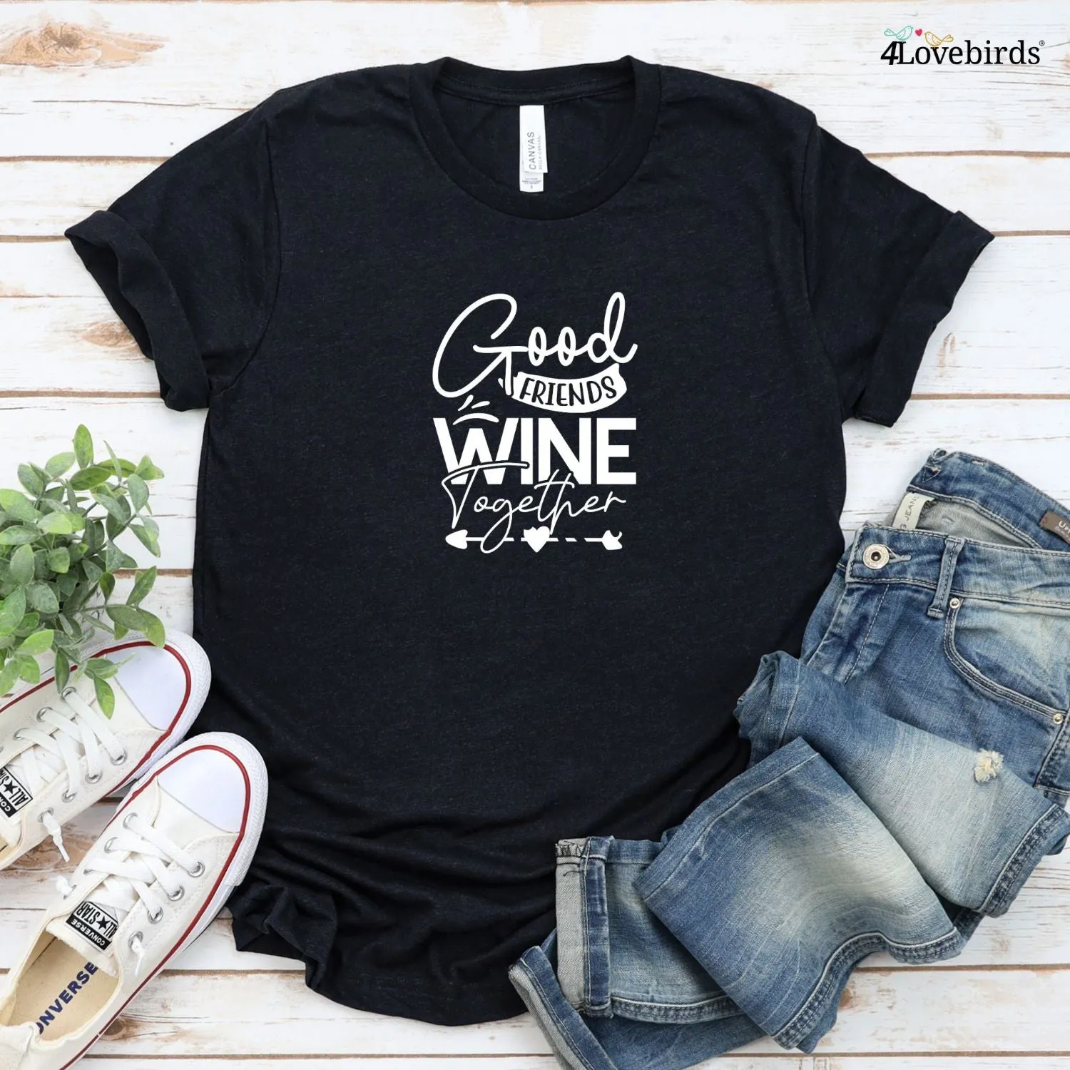 Wine Lover Matching Outfit Set - Good Friends Wine Together, Humorous Best Friend Gift